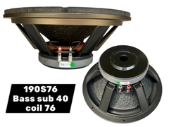 Củ loa bass sub 40  từ 190 coil 76, 190S76