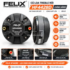 Củ Loa Treble Rời 450 Felix HF4428D – 80W, 8Ω | Chính Hãng
