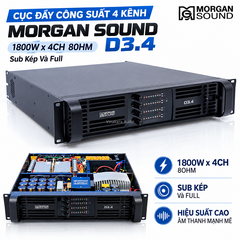 Cục Đẩy Công Suất 4 KÊNH MORGAN SOUND D3.4, 1800wx4CH 8OHM | Sub Kép Và Full
