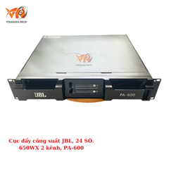 Cục đẩy công suất JBL, 24 SÒ. 650WX 2 kênh, PA-600