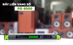 ĐẨY LIỀN VANG SỐ PD 6000 HÀNG CHẤT LƯỢNG CHÍNH HÃNG