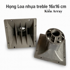 Họng Loa treble nhựa treble KT 16x16 cm