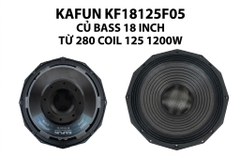 Loa Bass rời 50 18 Inch KAFUN KF18125F05 Từ 128 Coil 125 Công Suất 1200W – Bass Siêu Trầm Mạnh Mẽ Cho Loa Sub Sân Khấu