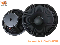 Loa bass rời 40 4 tấc từ 170 coil 75,15AZ75, sườn nhôm nhập khẩu