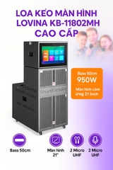 Loa kéo màn hình lovina KB-11802MH, bass 50cm 1 Mid 1 Treble, màn hình 21inch, 950w