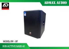 Loa Sub điện Admax SW-15F 4 tấc, (từ 220 coil 100), 1000W-1200W, Bass 40cm