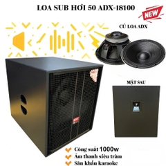 Loa Sub Hơi 50 ADX-18100, Bass 50cm (RCF 50cm, 800W, 220/100, KT: 56X70X68)