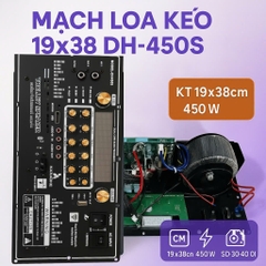Mạch loa kéo 19x38 DH-450S (Loa đôi - KT19x38)