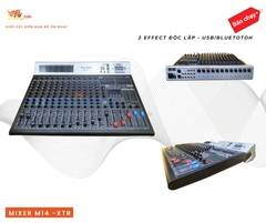 MIXER M14 -XTR, ECHO, REVERB ĐỘC LẬP, BLUETOOTH, 14 LINE CAO CẤP