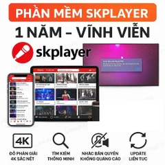 Phần mềm Smart Karaoke Player Skplayer bản quyền VIP / VIP PRO 1 năm, vĩnh viễn - Không quảng cáo, nhạc tuyển chọn Update liên tục