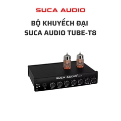 Bộ Gải Mã Âm Thanh Đèn SUCA AUDIO TUBE-T8 6H1N