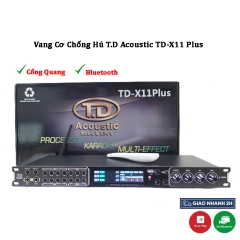Vang cơ TD Acoustic X11Plus