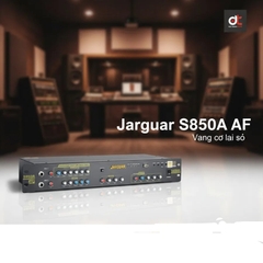 Vang Cơ Jarguar S850A Platinum Made in Korea – Chống Hú Tốt, Hát Nhẹ