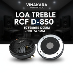 Loa treble rời 850 RCF Từ 170mm coil 74.5MM , D-850