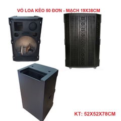 Vỏ loa kéo bình 50 - 5 tấc đơn xài mạch , KT 52X52X78CM