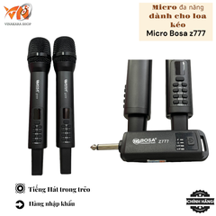Micro đa năng Bosa Z777 (echo)