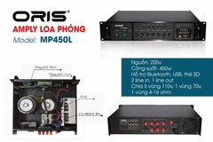 Amply phóng thanh Oris, Công suất 450w, MP450L