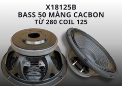 Củ loa bass rời 50 5 tấc từ 280 coil 125 màn CACBON ,X18125B 1500w