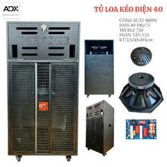 Tủ loa kéo điện 40, 1 Bass 4 tấc,1 treble 750, 1 phân tần