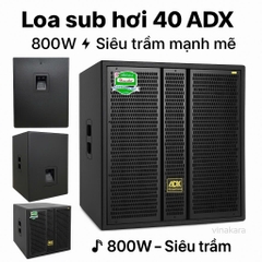 Loa sub hơi 40 ,4 tấc từ 220 coil 100, Công suất 800W, ADX 402201