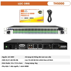 Lọc xì equalizer số ORIS TH5000 ,sử dụng hệ thống đèn led cao cấp