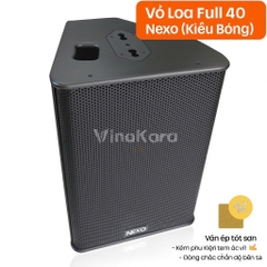 Vỏ loa full 40 4 Tấc Nexo (Kiểu bóng)