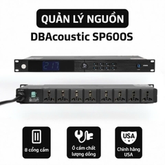 Quản Lý Nguồn Dbacoustic SP600S – Chống Sụt Áp, Tiết Kiệm Điện, Bảo Vệ Dàn Karaoke