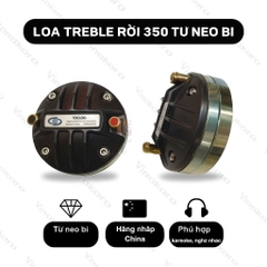 Loa treble rời 350 từ neo bi 350 TBC350, hàng nhập khẩu