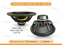 Loa bass rời 30 từ neo coil 76, SM112B