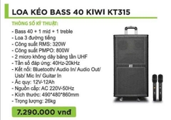 Loa Kéo Bass 40 Kiwi 3 đường tiếng ,công suất 800W, KT315