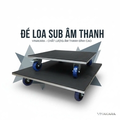 Đế Kệ Case để loa array 3 tấc, 4 tấc, hoặc kệ sub theo kích thước, yêu cầu riêng, có bánh xe