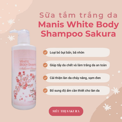 SỮA TẮM TRẮNG DA MANIS HOA ANH ĐÀO 450ML - Hàng Nhật nội địa