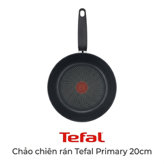 Chảo chiên rán Tefal Primary 20cm chính hãng
