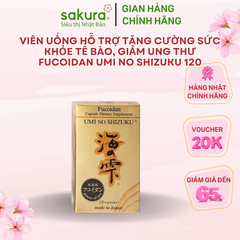 Viên uống hỗ trợ tăng cường sức khỏe tế bào, giảm ung thư Fucoidan Umi No Shizuku 120 viên – Hàng Nhật nội địa
