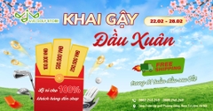 ƯU ĐÃI CỰC KHỦNG "KHAI GẬY ĐẦU XUÂN"