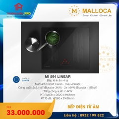 Bếp kính âm 4 từ Malloca MI 594 LINEAR
