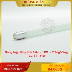Bóng tuýp thủy tinh 0.6m - 11W