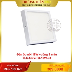 Đèn ốp nổi 18W vuông 3 màu