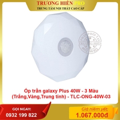 Ốp trần galaxy Plus