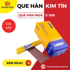 Que hàn inox Kim Tín Gemini G-308