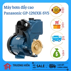 Máy bơm đẩy cao Panasonic GP-129JXK-SV5