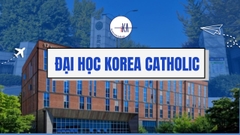 ĐẠI HỌC KOREA CATHOLIC - 가톨릭 대학교