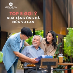Top 5 gợi ý quà tặng ông bà mùa vu lan