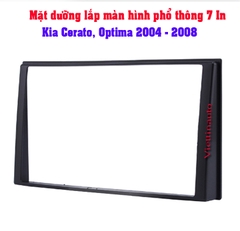 Mặt dưỡng xe Ô tô màn hình 7 Inc Kia Cerato, Optima 2004- 2008