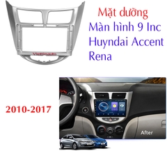 Mặt dưỡng lắp màn hình 9 Inc xe Huyndai Accent, Rena 2010-2016 + Kèm rắc nguồn