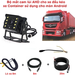 Bộ mắt camera lùi AHD cho xe đầu kéo, xe Container dây 8m lò xo + 8m +20m lắp cho màn Android