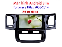 Màn hình Android 9 In theo xe Toyota Fortuner  Toyota Hilux 2008-2016  Số tự động , số sàn