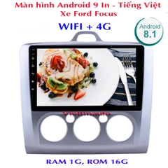 Màn hình  Ford Focus  Android 9 Inc Tiếng Việt Chạy Sim 4G + WIFI  RAM 1G ROM 16G