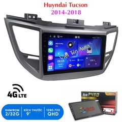 Bộ màn hình Android cho xe Huyndai Tucson 2014-2018