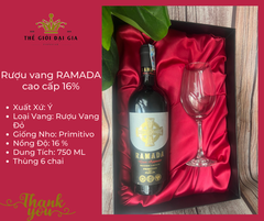 Rượu vang RAMADA cao cấp 16% - Italy